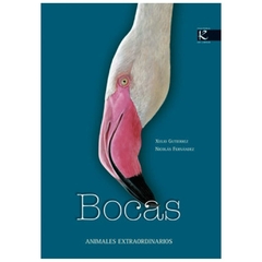 bocas. animales extraordinarios javiera gutierrez