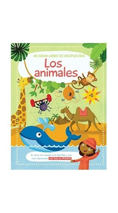 Mi gran libro de respuestas: Los animales