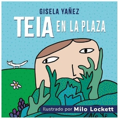 teia en la plaza