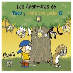 las aventuras de facu y café con leche 6