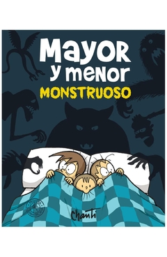 mayor y menor. monstruoso