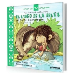 el libro de la selva del monte impenetrable