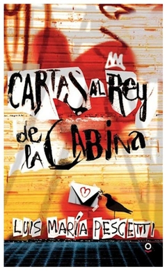 cartas al rey de la cabina