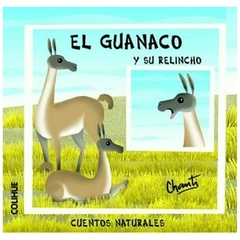 el guanaco y su relincho