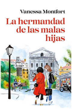 La hermandad de las malas hijas