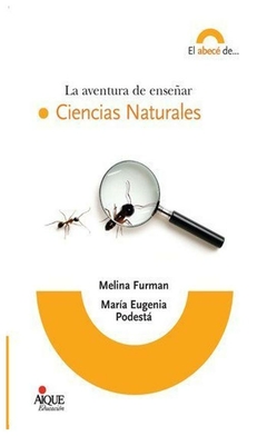 la aventura de enseñar ciencias naturales maria eugenia de podesta elina furman