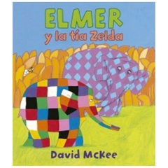 elmer y la tia zelda david mckee