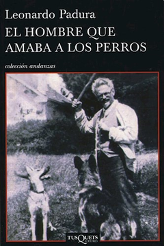 El hombre que amaba a los perros