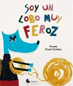 soy un lobo muy feroz