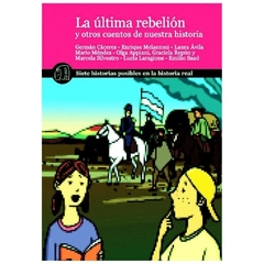 la última rebelión y otros cuentos