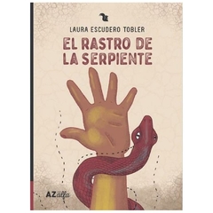 El rastro de la serpiente