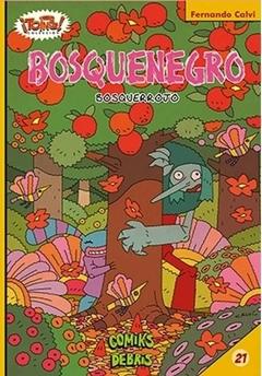 Bosquenegro: bosquerrojo