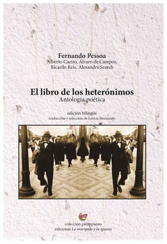 El libro de los heterónimos