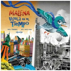 Malena vuela en el tiempo - Paula Fernandez