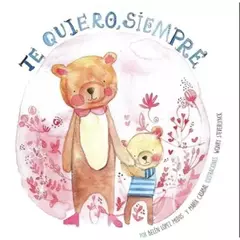 Te quiero siempre