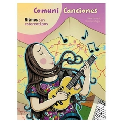 comuni canciones: ritmos sin estereotipos