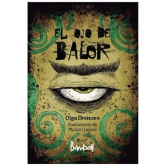 el ojo de balor olga noemi drennen