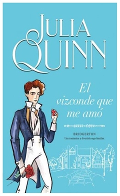 el vizconde que me amo julia quinn