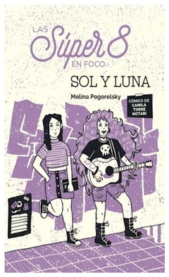 las super 8 en foco sol y luna melina pogorelsky