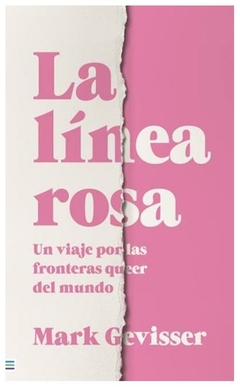 la linea rosa mark gevisser