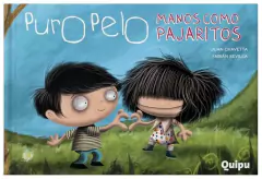 puro pelo: manos como pajaritos