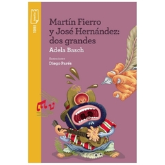 martin fierro y jose hernandez, dos grandes