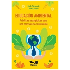 Educación ambiental. practicas pedagógicas