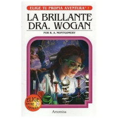 elije tu propia aventura: brillante dra. wogan