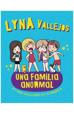 una familia anormal y unas vacaciones muy extrañas