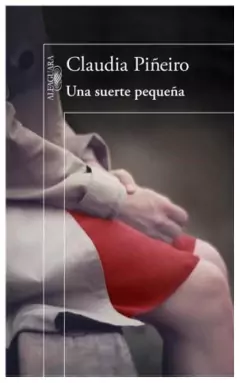 una suerte pequeña