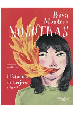 nosotras. historias de mujeres y algo más andrés montero