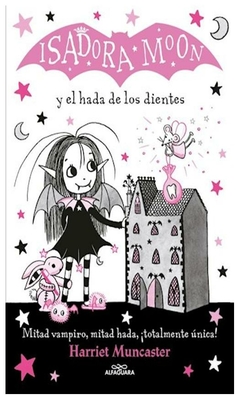 isadora moon y el hada de los dientes