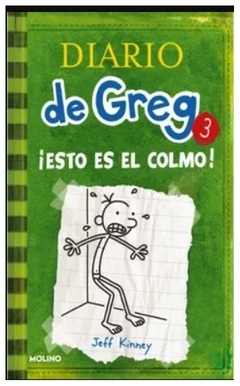 Diario de Greg 3. ¡esto es el colmo!