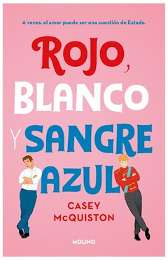 Rojo, blanco y sangre azul