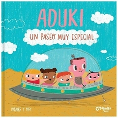 Aduki: Un paseo muy especial