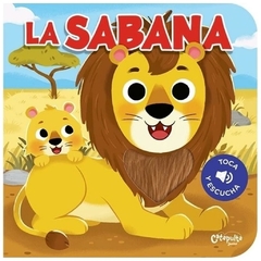 toca y escucha: la sabana