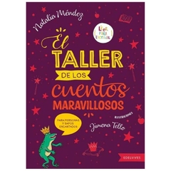 el taller de los cuentos maravillosos