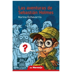 las aventuras de Sebastián Holmes