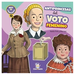 antiprincesas del voto femenino