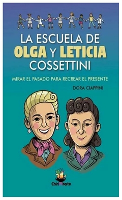 Escuela de Olga y Leticia Cossettini