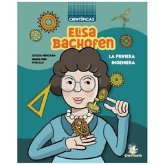 Elisa Bachofen: la primera ingeniera