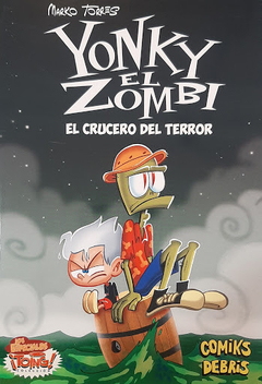 yonky el zombi: el crucero de terror