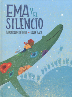 Ema y el silencio laura escudero Tobler