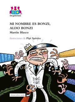 Mi nombre es Bonzi, Aldo Bonzi.