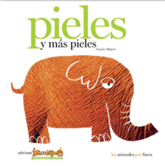 Pieles y más pieles