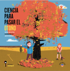 Ciencia para pasar el otoño