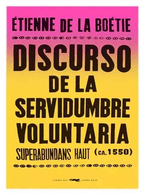 Discurso de la servidumbre voluntaria - comprar online