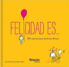 Felicidad es...