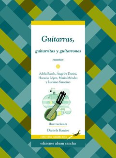 Guitarras, guitarritas y guitarrones