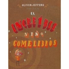 El increíble niño comelibros